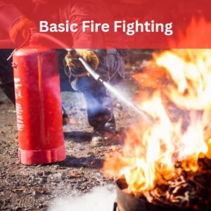 Basic Fire fighting