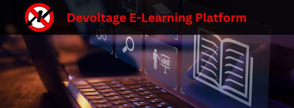 Devoltage E-Learning Platform