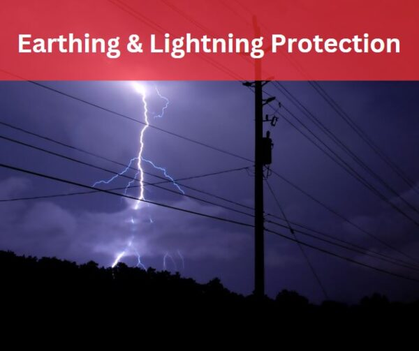 Devoltage Earthing and Lightning Protection Course